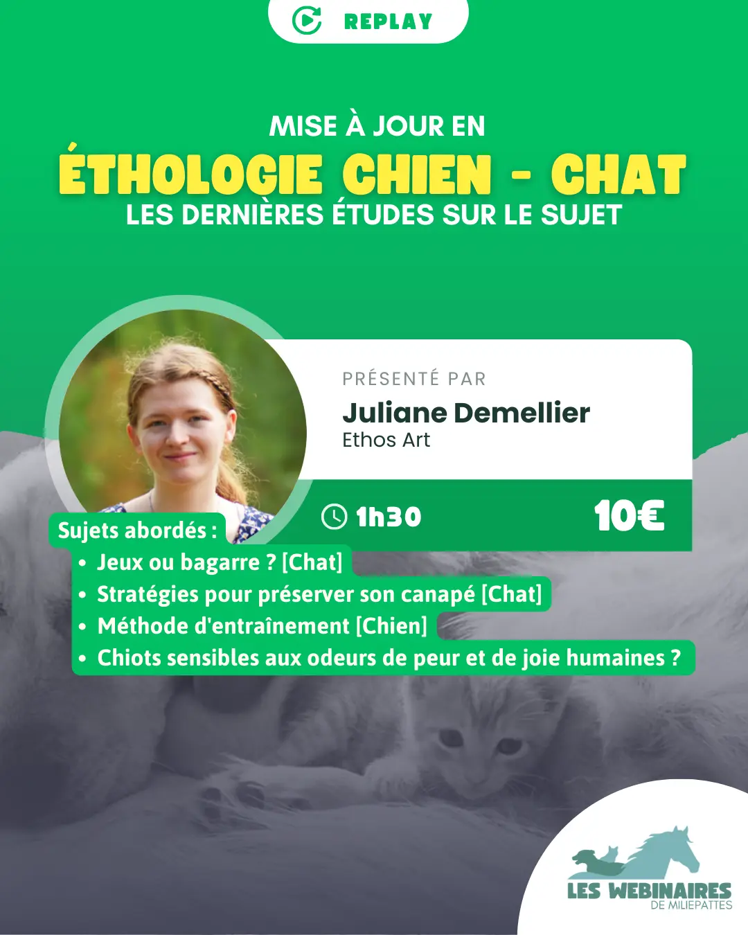 Webinaire spécial recherche présenté par Juliane Demellier, éthologue scientifique. Une vraie définition de l'éthologie scientifique, les résultats des dernières études, apportées sur un plateau rien que pour vous ! 10€ seulement ! Etudes à retrouver dans la description.